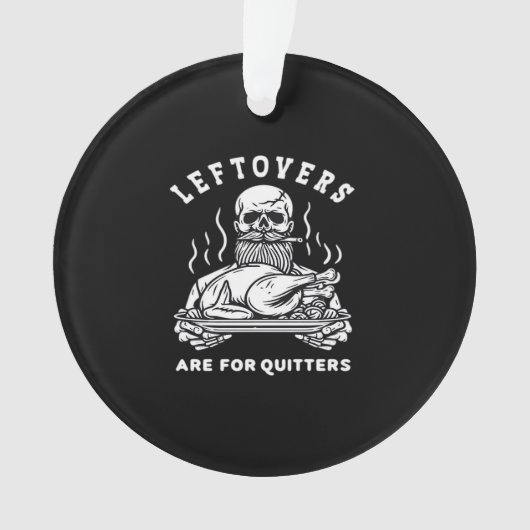 Rettungsleftovers sind für Quitters Skelett Ernted Ornament (Vorderseite)