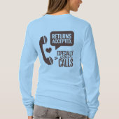 Returns Accepted, Especially Your Calls T-Shirt (Rückseite)
