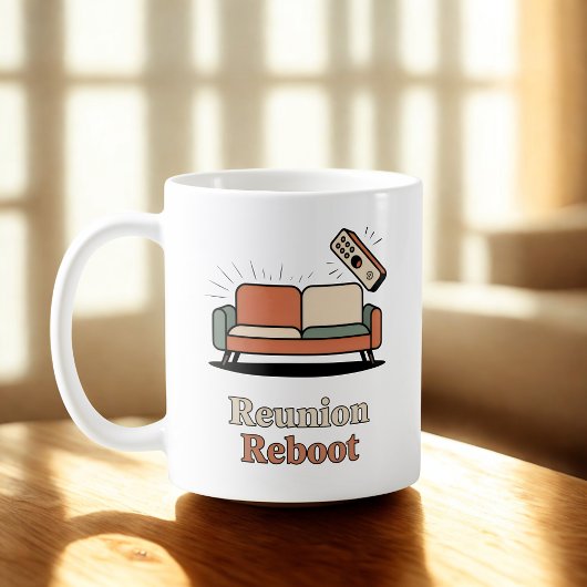 Reunion Reboot | Holiday Chaos Humor Kaffeetasse