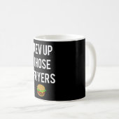 Rev Up Those Fryers Mug (weiß) Kaffeetasse (VorderseiteRechts)