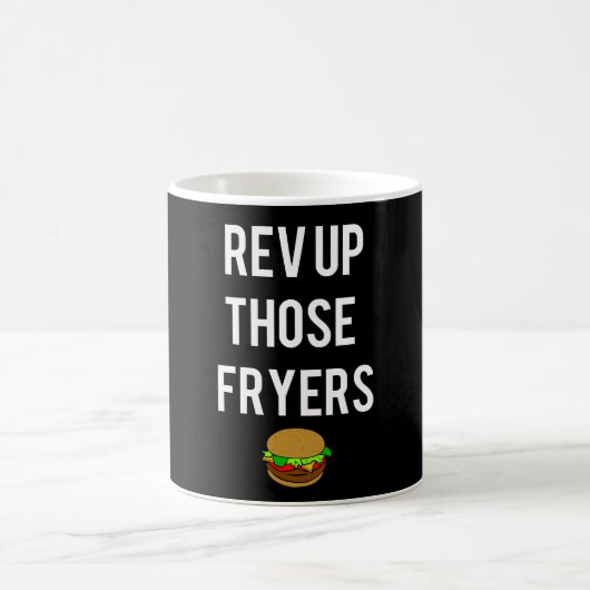 Rev Up Those Fryers Mug (weiß) Kaffeetasse (Mittel)