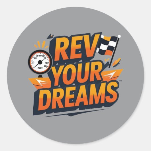 “Rev Your Dreams Car Sticker – Racing Inspired (Vorderseite)