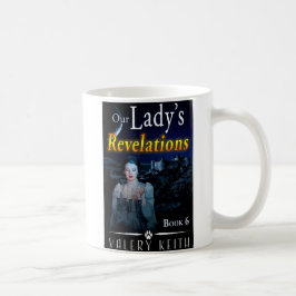Revelations Coffee Mug unserer Dame Kaffeetasse