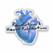 Revelations & Heart Palpitations vinyl sticker (Vorderseite)