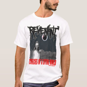 Revenant Prophezeiungen einer sterbenden Welt T-Shirt