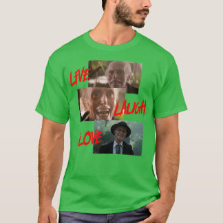 Reverend Henry Kane Live Laugh Liebe T-Shirt