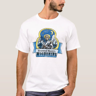 Reverend Montys Moonshine T-shirt
