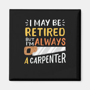 Reverkenter Carpenter Magnet