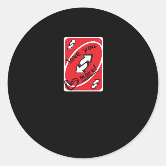 Reverse Card Love You More Funny Playful Style  Runder Aufkleber (Vorderseite)