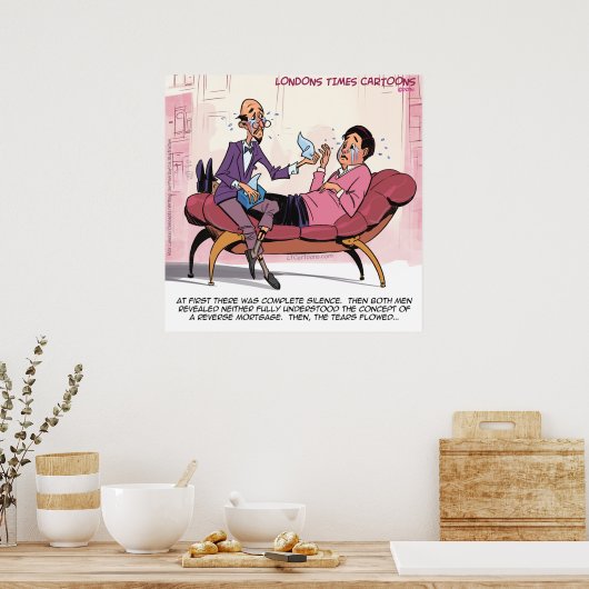 Reverse Mortgage Therapy Funny Poster (Küche)