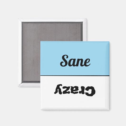 Reversible Funny Crazy Sane Geschirrspüler Magnet (Vorderseite/Rückseite)