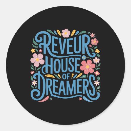 Reveur House of Dreamers1 Runder Aufkleber (Vorderseite)