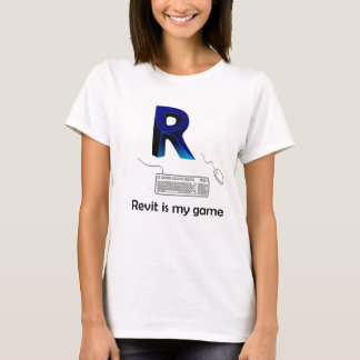 Revit ist mein Spiel T-Shirt