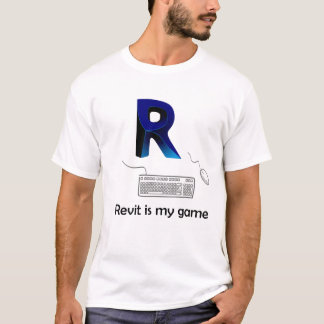 Revit ist mein Spiel T-Shirt