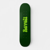 Revolt - Martian Green auf Dk Green Skateboard (Vorne)