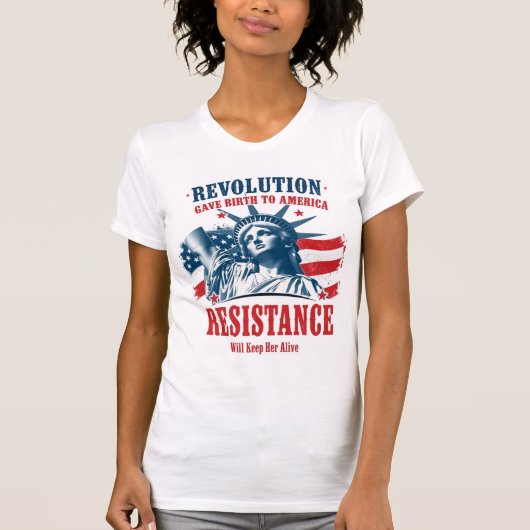 Revolution Gave Birth To America T-Shirt (Vorderseite)