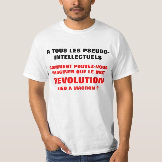 REVOLUTION UND MACRON ?? t-shirt (Vorderseite)