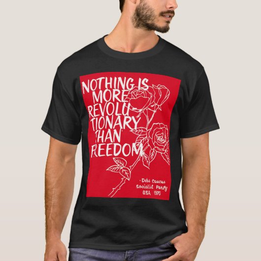 Revolutionäre Freiheit T-Shirt (Vorderseite)