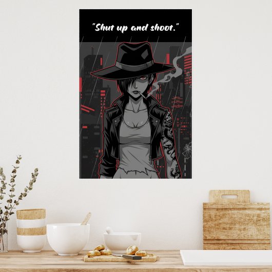 Revy – Shut Up and Shoot Quote Poster | Anime Wall (Küche)