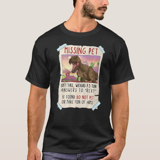 Rex Vermisst Pet Dinosaurier T-Shirt (Vorderseite)