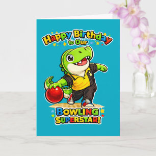 Rexy der T-Rex Bowling Superstar Geburtstagskart Karte