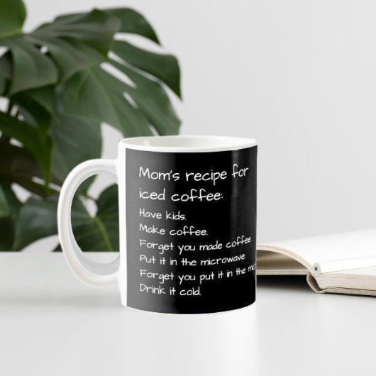 Rezept der Mama für Icate Coffee Funny Parenting Kaffeetasse