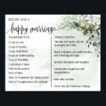 Rezept für eine glückliche Ehe Neuvermählte Eukaly Poster<br><div class="desc">Klicken Sie auf "Design bearbeiten",  um das Layout zu personalisieren oder zu ändern (Textänderung,  Schriftart,  Schriftart). ** Bitte lesen Sie die vollständige Auflistung für die passende Einladung,  Brautparty-Spiele,  Tags und Signatur verfügbar**</div>