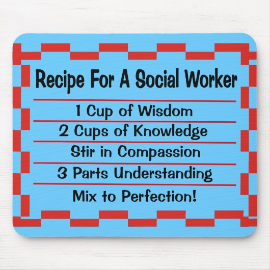 Rezept für einen Sozialarbeiter Mousepad (Vorne)