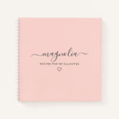 Rezepte für meine Tochter | Pink Cookbook Notizblock (Vorderseite)