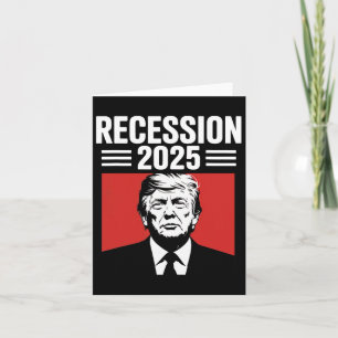 Rezession 2025 dank Trumps ironischem politischem  Karte