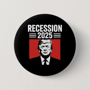 Rezession 2025 Danke Trump Ironisch Politisch Lust Button