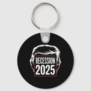 Rezession 2025 Danke Trump Ironisch Politisch Lust Schlüsselanhänger