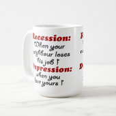 REZESSION - DEPRESSION KAFFEETASSE (Vorderseite Links)