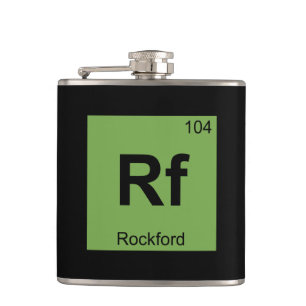 Rf - Rockford City Chemie Periodensystem Symbol Flachmann