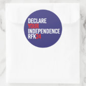 RFK 24 - Ihre Unabhängigkeit erklären Runder Aufkleber (Tasche)