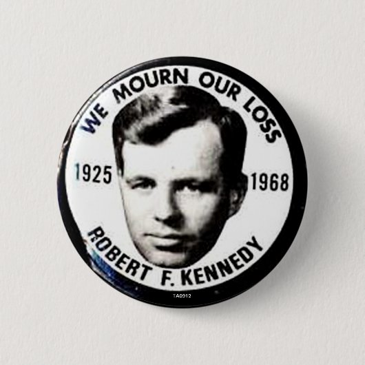 RFK beklagen - Knopf Button (Vorderseite)