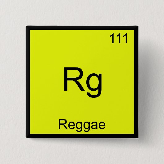 Rg - Reggae Funny Chemistry Element Symbol T-Shirt Button (Vorderseite)