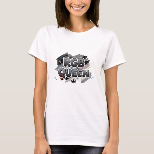 RGB-Königin T-Shirt (Vorderseite)