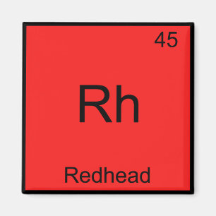Rh - Rothead Funny Chemistry Element Symbol T-Shir Magnet
