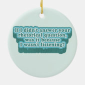 Rhetorische Fragen Funny Grammar Keramik Ornament (Hinten)