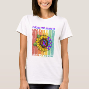 Rheumatoide Arthritis Krieger Es ist nicht für di T-Shirt