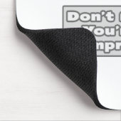 Rheumatologe .. Sie sind beeindruckt Mousepad (Ecke)