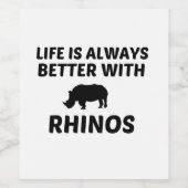 RHINO LIFE IS BETTER WEINETIKETT (Einzelnes Label)