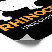 Rhinoceros Unicorns Are Real Funny Animal  Poster (Ecke)