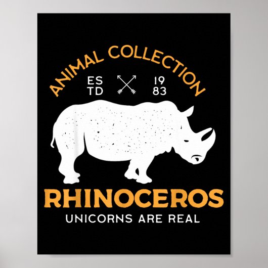 Rhinoceros Unicorns Are Real Funny Animal  Poster (Vorne)