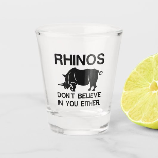 Rhinos Dont glaubt Schnapsglas (Vorderseite)