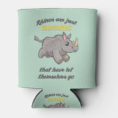 Rhinos sind Unicorns Dosenkühler (Vorderseite)