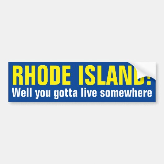 RHODE ISLAND! - Wohl got Sie, um irgendwo zu leben Autoaufkleber (Vorne)