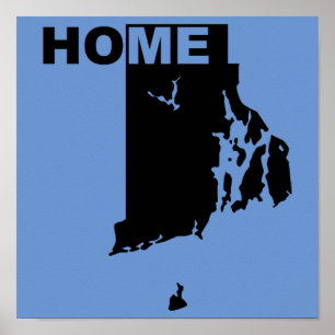 Rhode Island - Zuhause weg vom Staat Plakat Schild