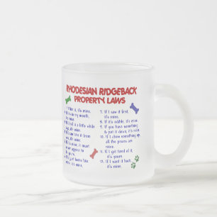 RHODESIAN RIDGEBACK Eigentums-Gesetze 2 Mattglastasse